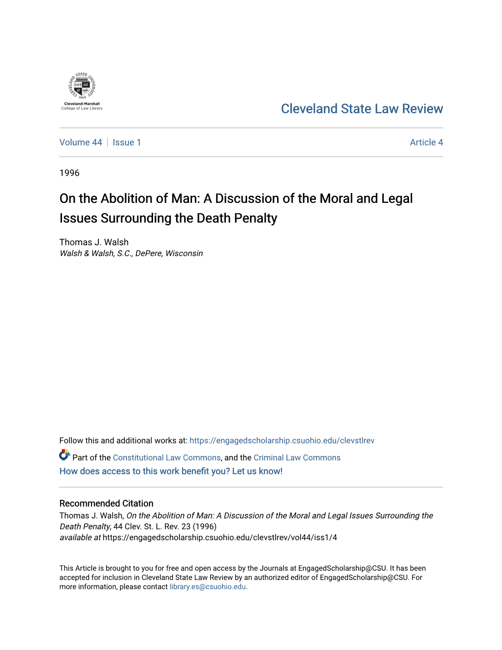 On the Abolition of Man: a Discussion of the Moral and Legal Issues Surrounding the Death Penalty