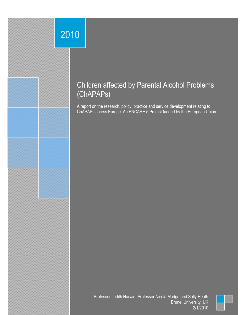 Children Affected by Parental Alcohol Problems (Chapaps)