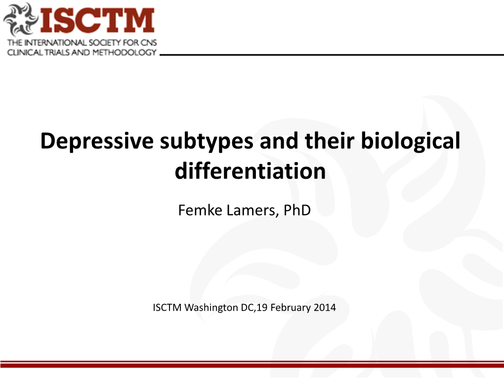 Depressive Subtypes and Their Biological Differentiation