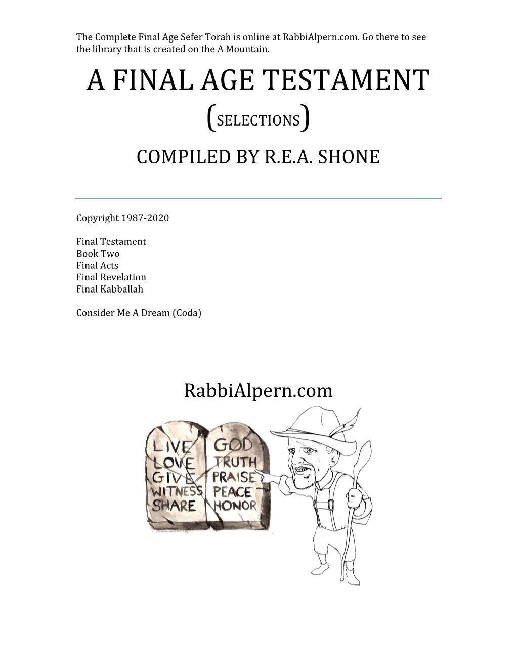 A Final Age Testament (Selections)