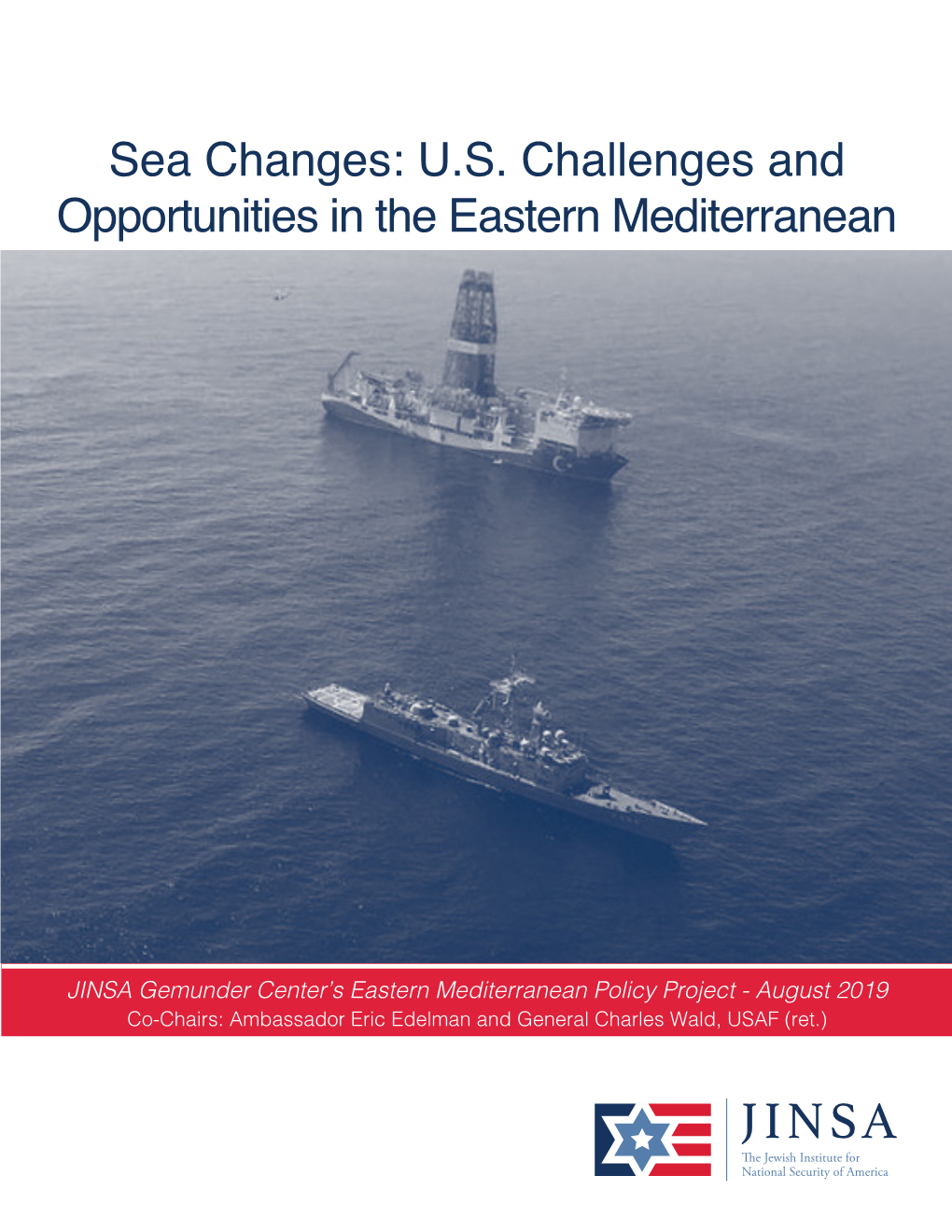 US Challenges and Opportunities in the Eastern Mediterranean