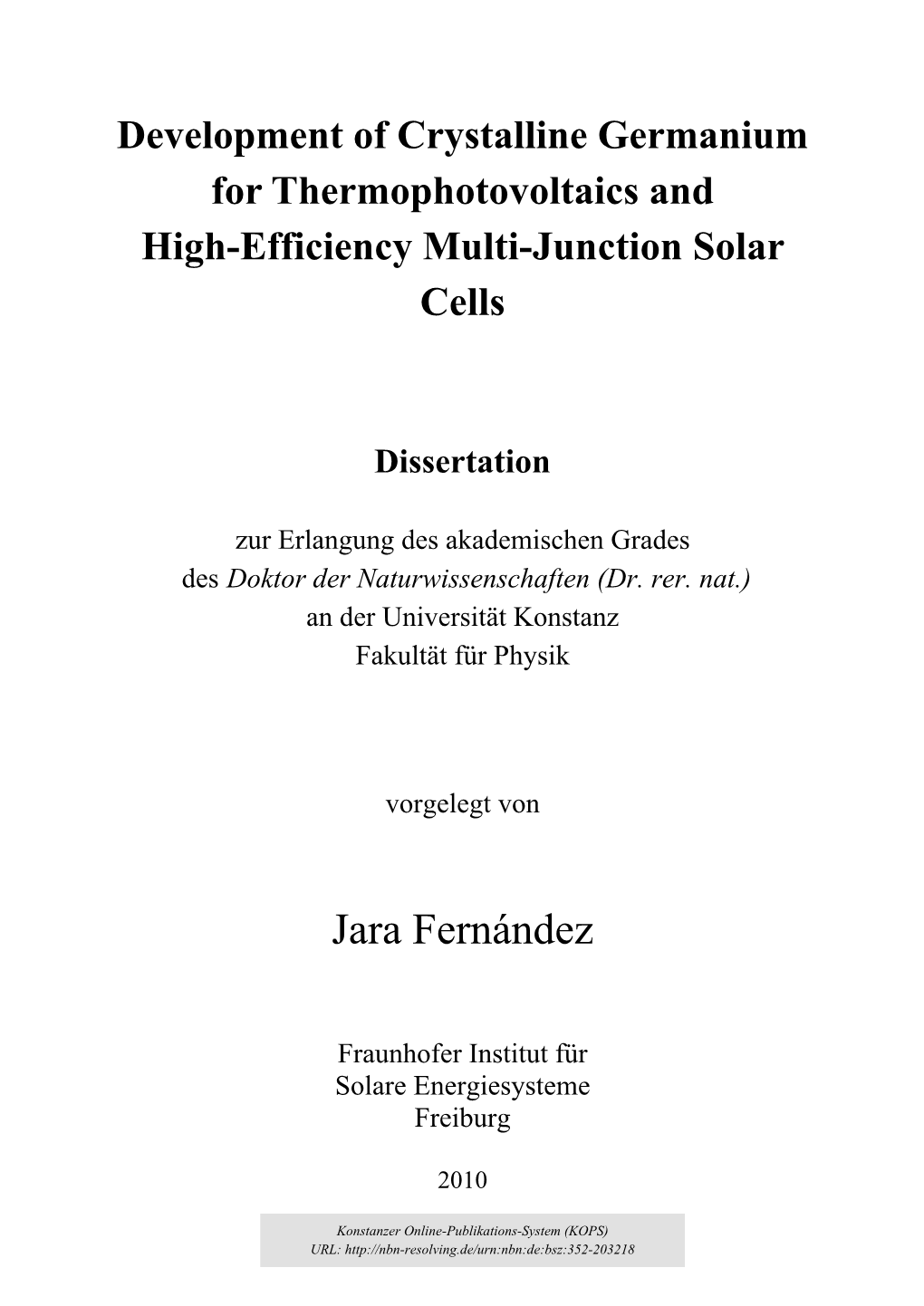 Development of Crystalline Germanium for Thermophotovoltaics and High-Efficiency Multi-Junction Solar Cells