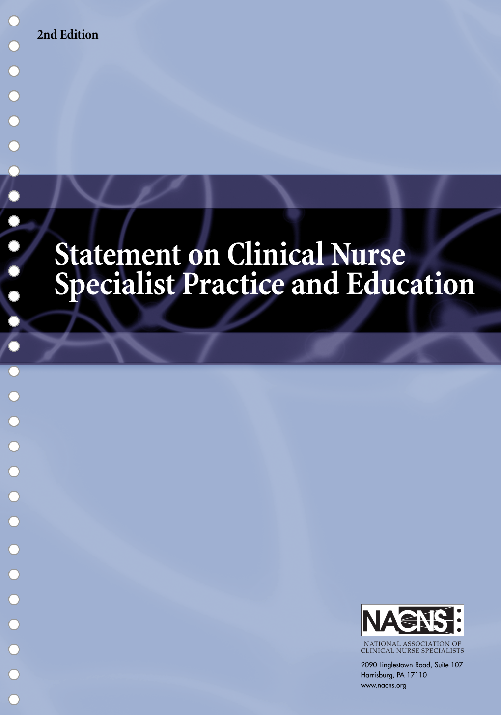 Statement on Clinical Nurse Specialist Practice and Education