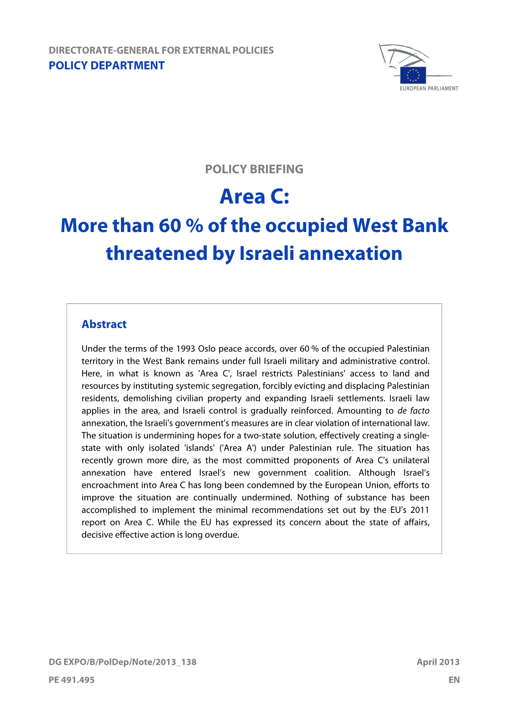 Than 60 % of the Occupied West Bank Threatened by Israeli Annexation