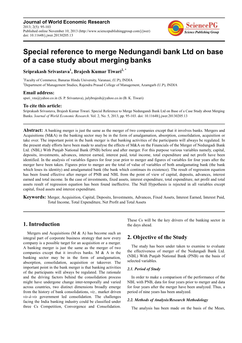 Special Reference to Merge Nedungandi Bank Ltd on Base of a Case Study About Merging Banks