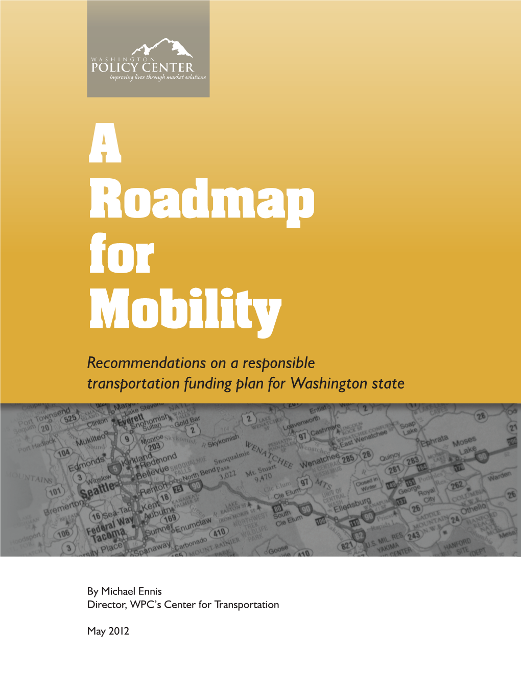 A Roadmap for Mobility Recommendations on a Responsible Transportation Funding Plan for Washington State