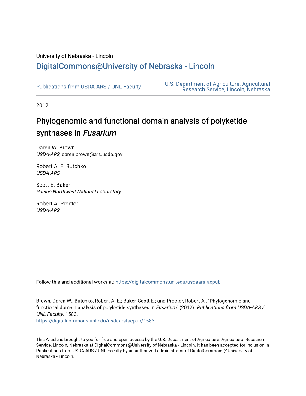 Phylogenomic and Functional Domain Analysis of Polyketide Synthases in <I>Fusarium</I>