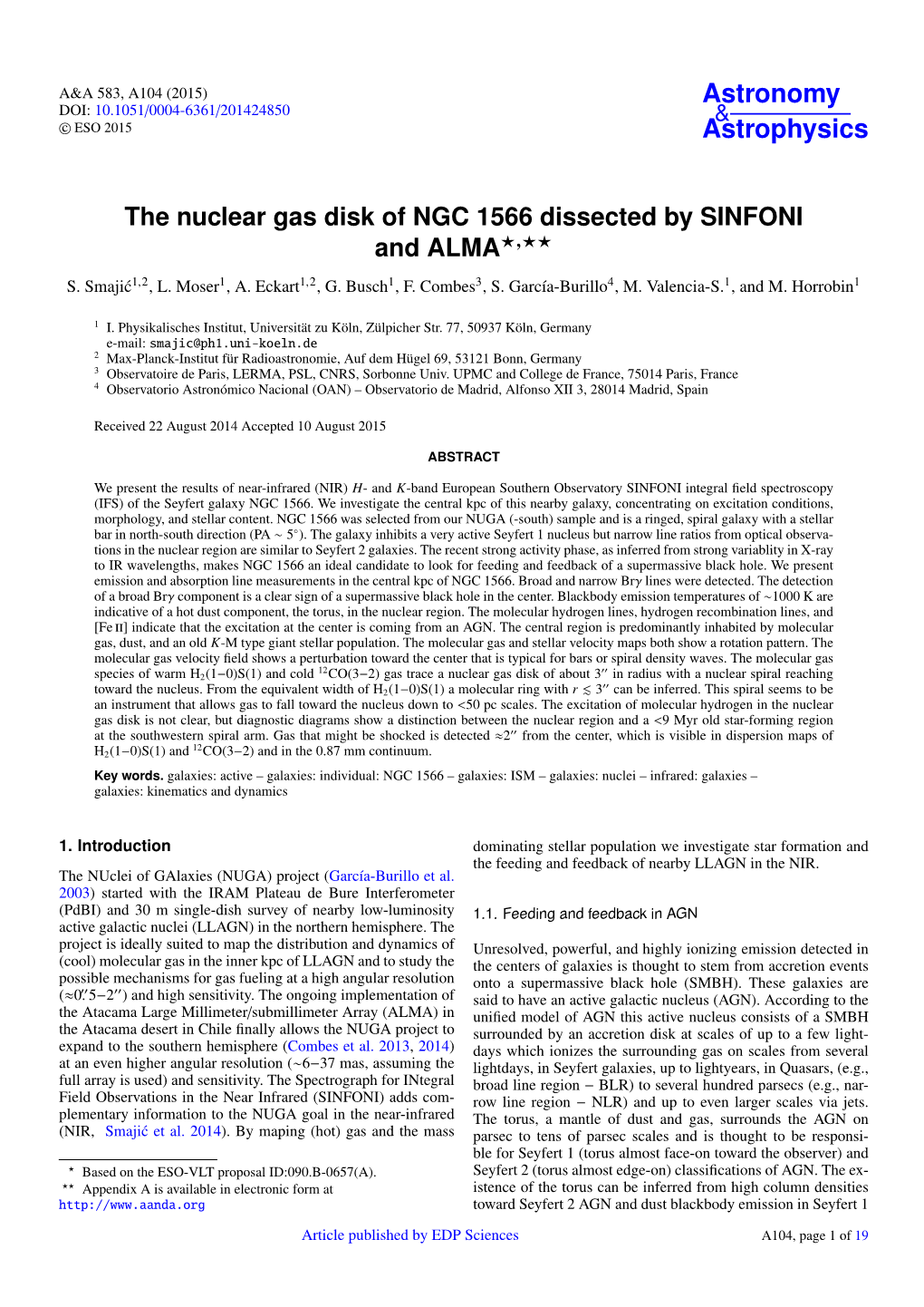 The Nuclear Gas Disk of NGC 1566 Dissected by SINFONI and ALMA?,?? S