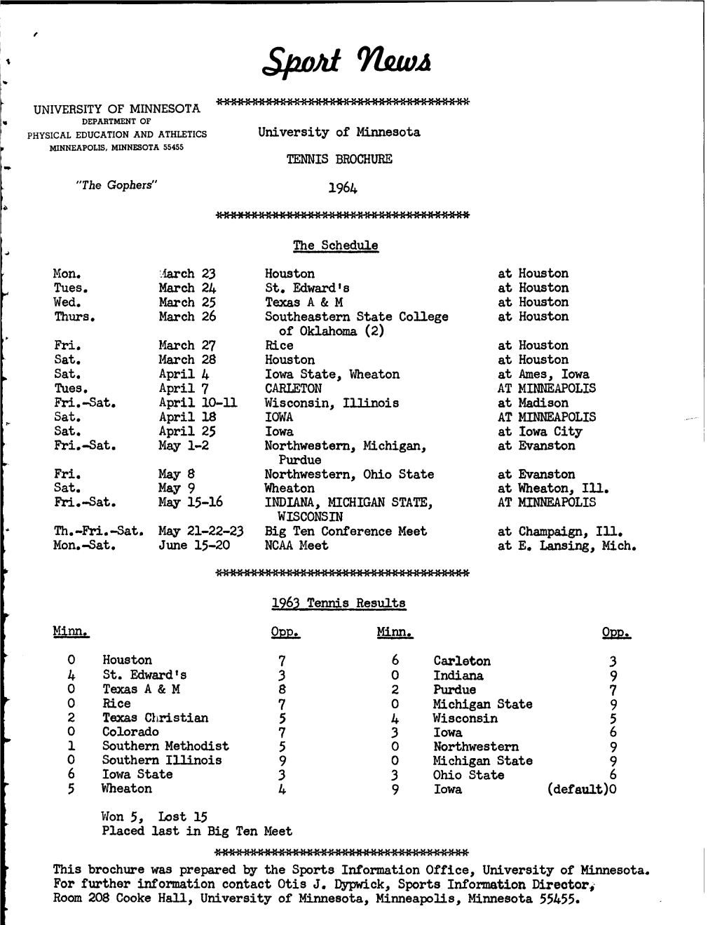 • University of Minnesota TENNIS BROCHURE 1964 the Schedule