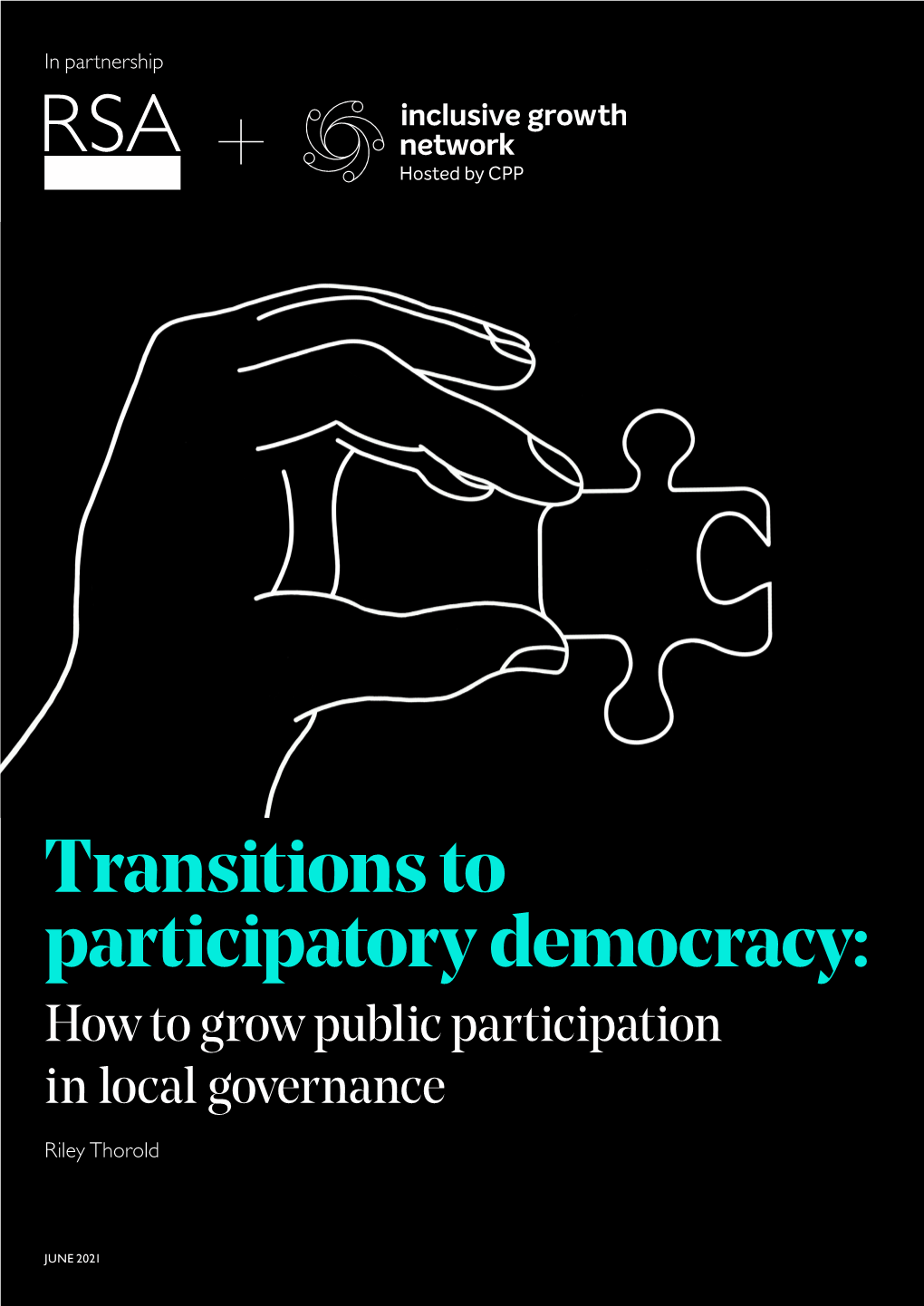 Transitions to Participatory Democracy: How to Grow Public Participation in Local Goverance Contents