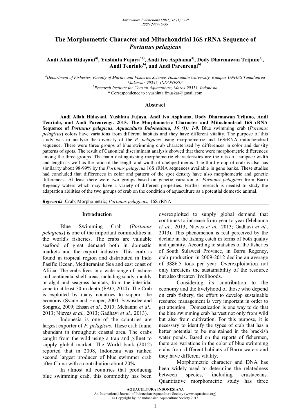 The Morphometric Character and Mitochondrial 16S Rrna Sequence of Portunus Pelagicus