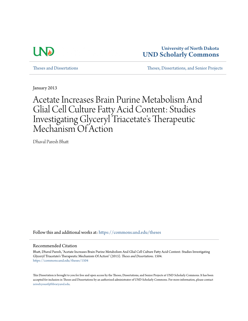 Acetate Increases Brain Purine Metabolism and Glial Cell Culture Fatty Acid Content: Studies Investigating Glyceryl Triacetate&