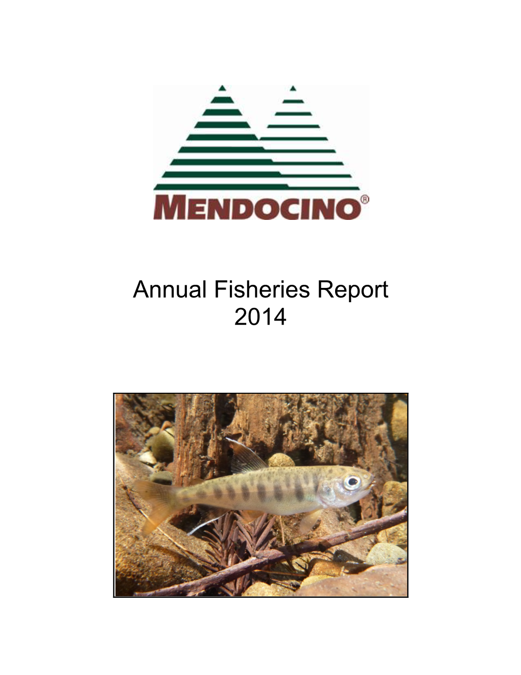 Annual Fisheries Report 2014