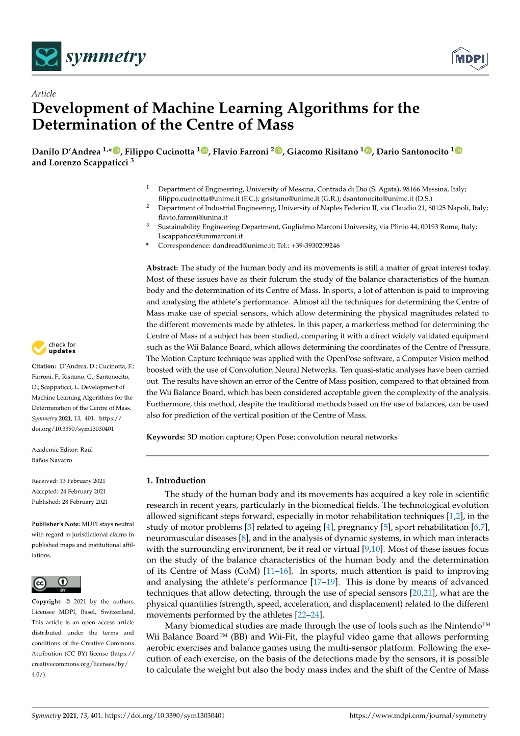 Development of Machine Learning Algorithms for the Determination of the Centre of Mass