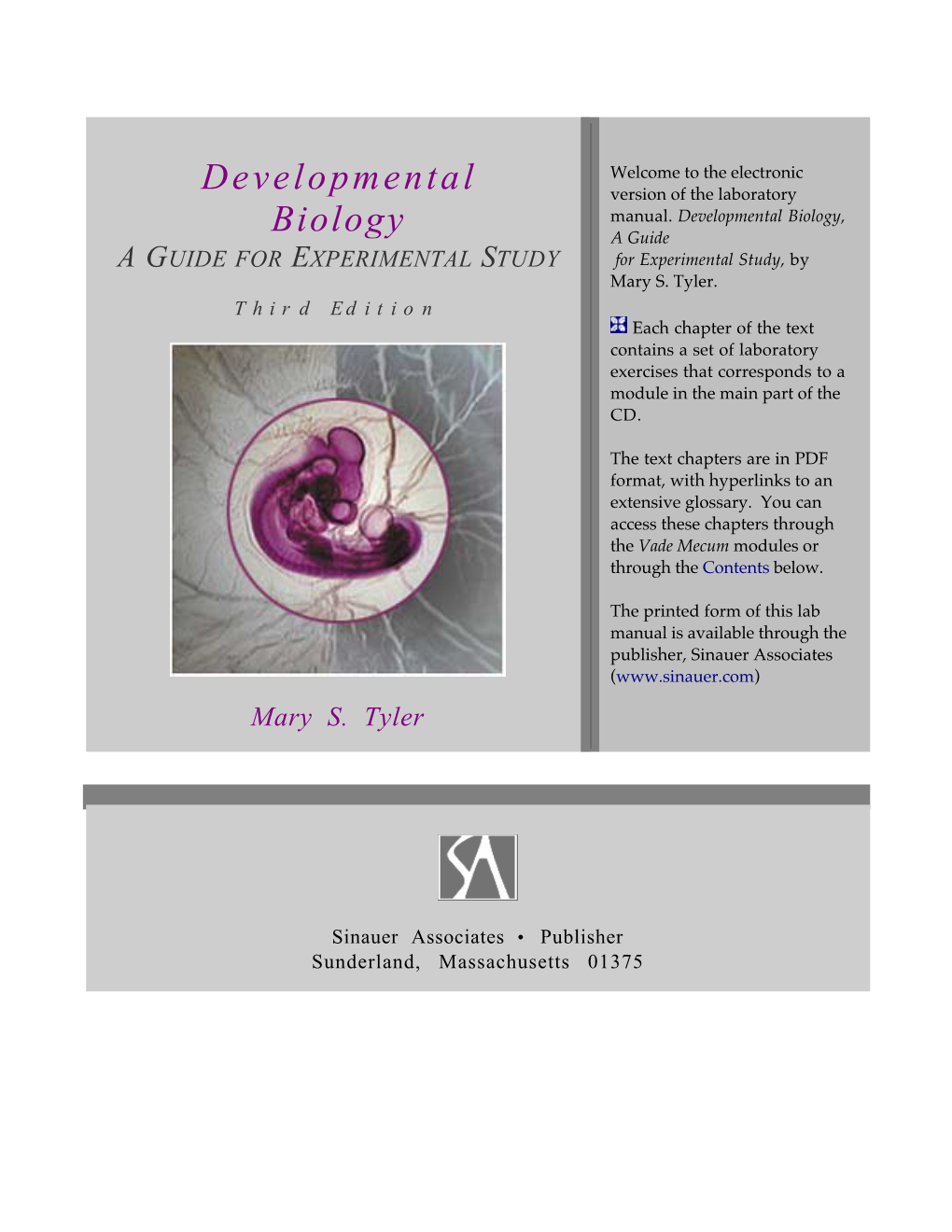 Developmental Biology: a Guide for Experimental Study