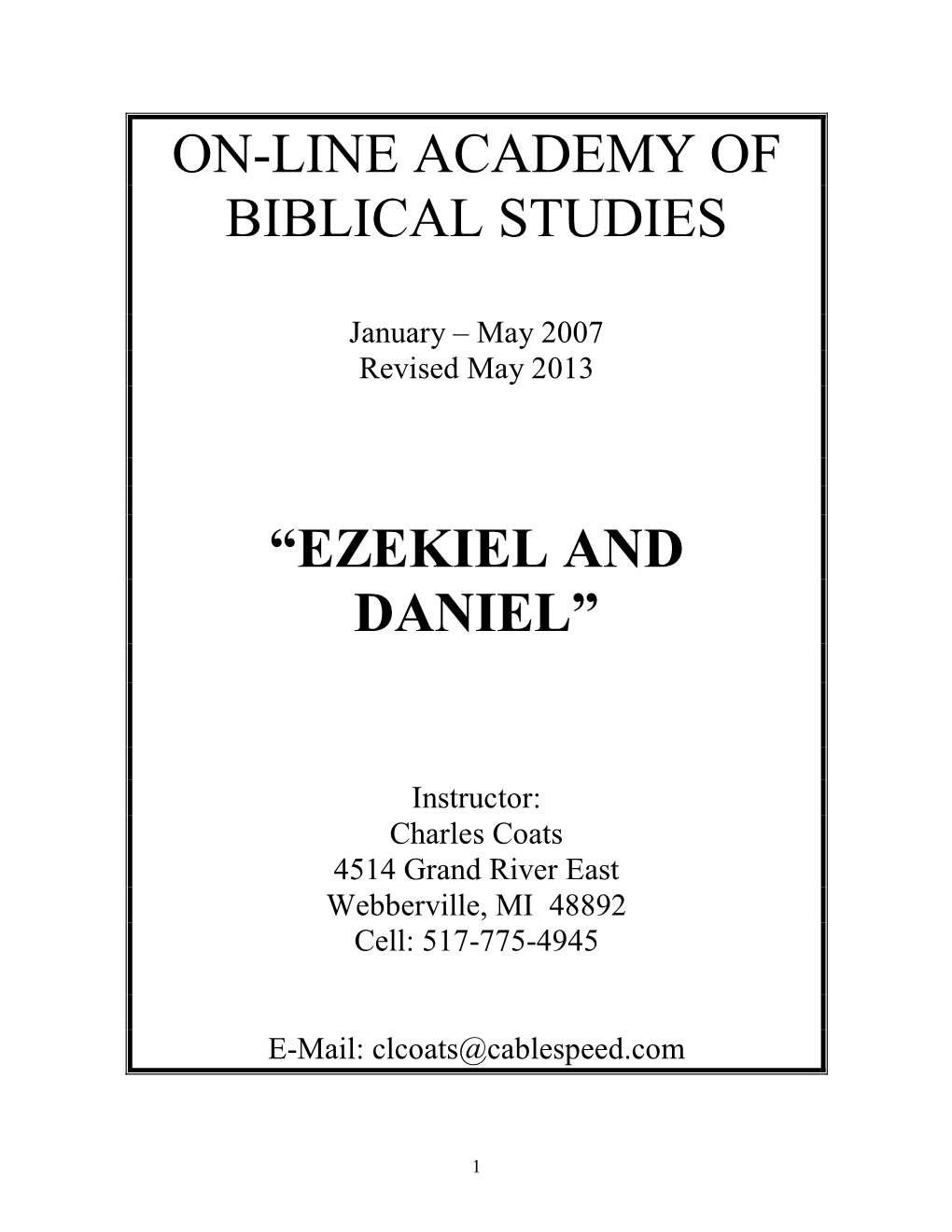 Ezekiel and Daniel”