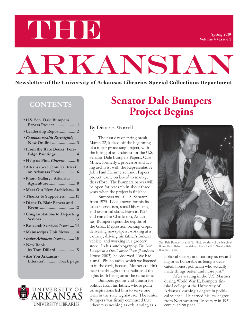 Senator Dale Bumpers Project Begins • U.S