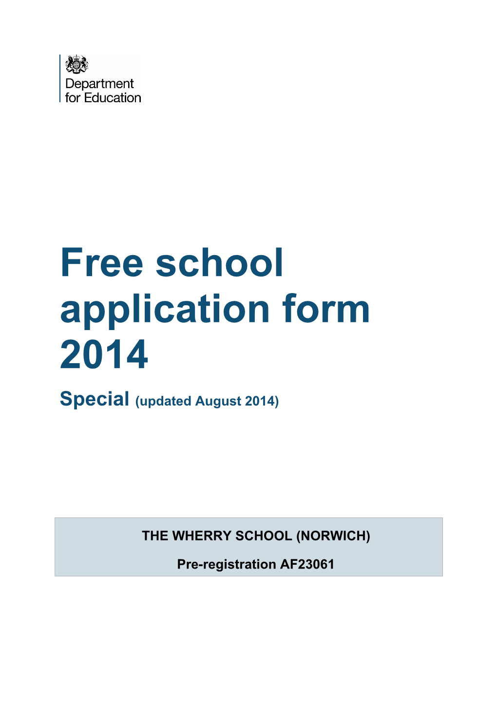Free School Application Form 2014 Special (Updated August 2014)
