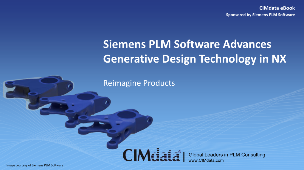 Siemens PLM Software Advances Generative Design Technology in NX