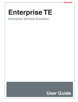 Enterprise Terminal Emulator (TE) User Guide for Honeywell