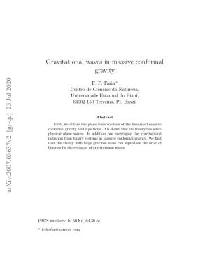 Gravitational Waves in Massive Conformal Gravity Arxiv:2007.03637V2 [Gr-Qc] 23 Jul 2020