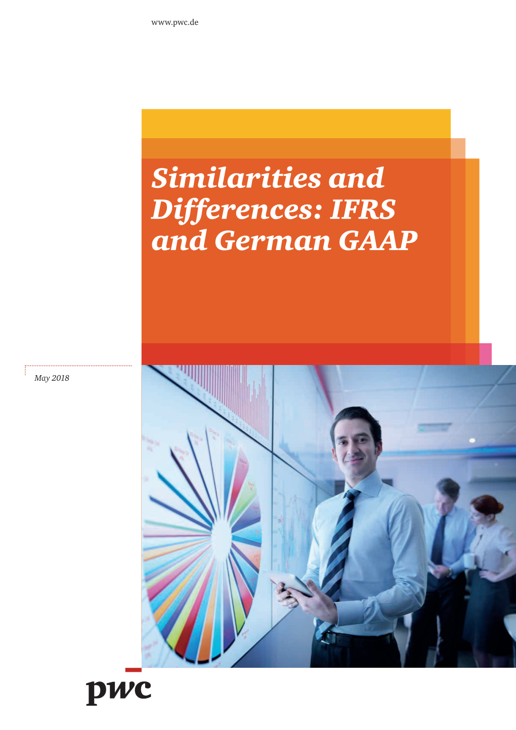 Similarities and Differences: IFRS and German GAAP