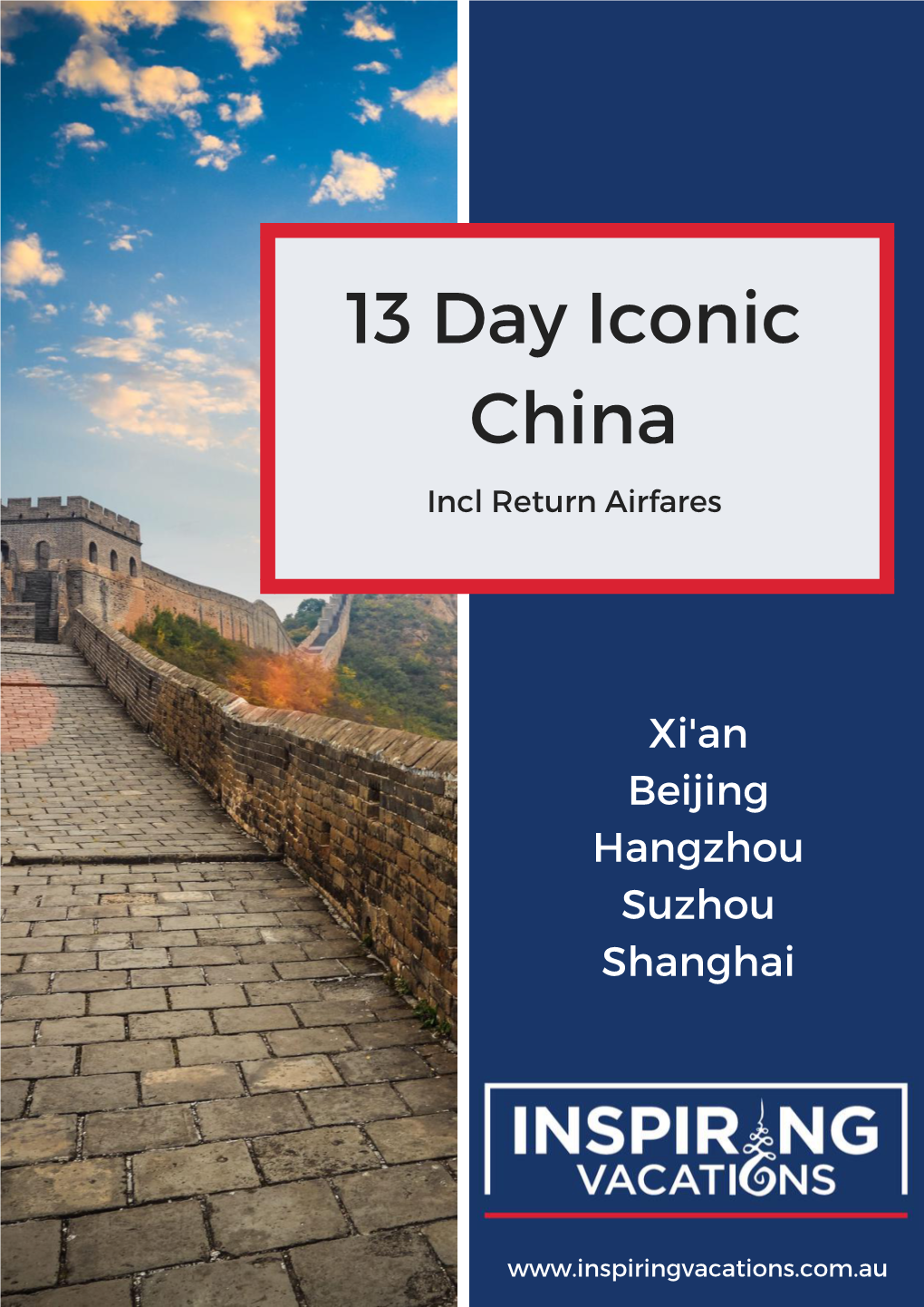 13 Day Iconic China