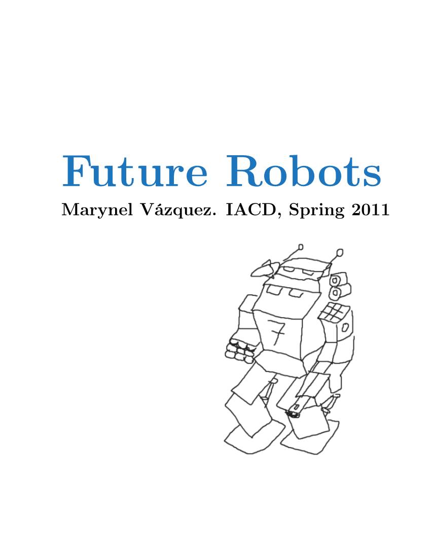 Future Robots Marynel Vázquez