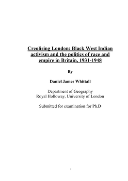 Creolising London: Black West Indian Activism and the Politics of Race and Empire in Britain, 1931-1948