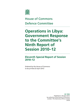 Operations in Libya: Government Response to the Committee's Ninth Report of Session 2010–12