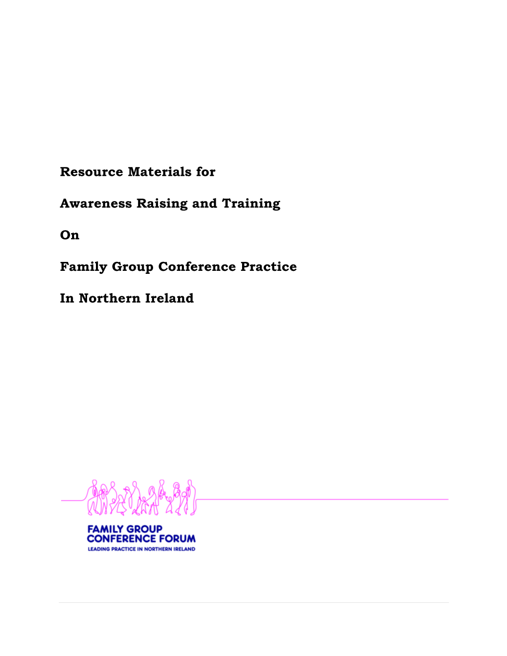 Resource Materials for Awareness Raising and Training on Family