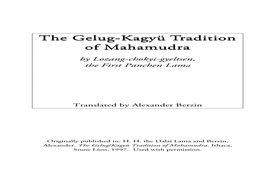 The Gelug-Kagyü Tradition of Mahamudra