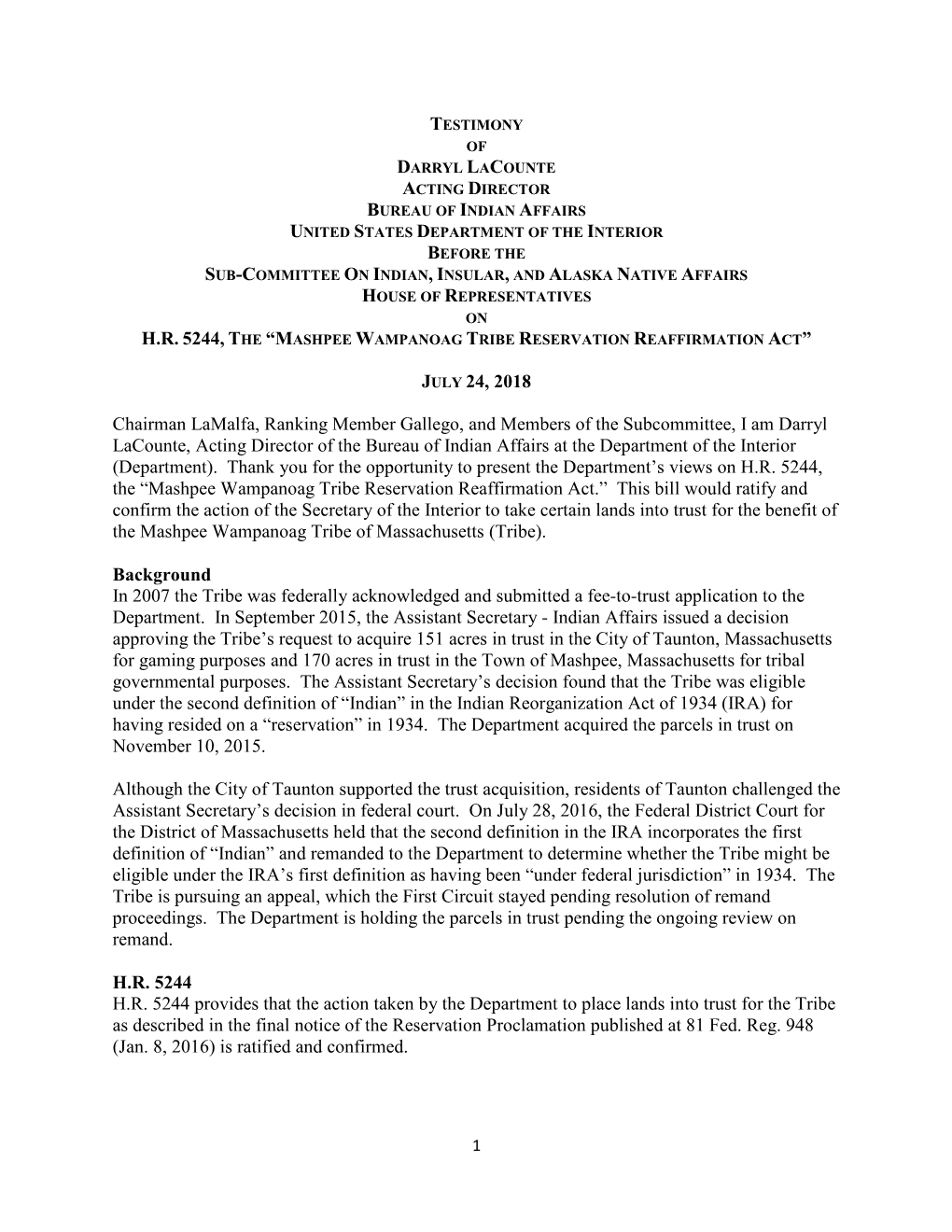 H.R. 5244, the “Mashpee Wampanoag Tribe Reservation Reaffirmation Act”