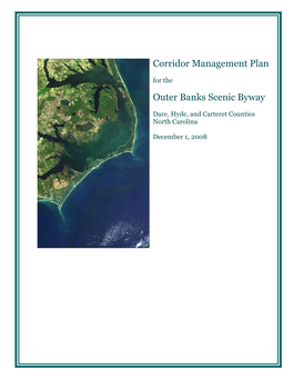 Outer Banks Scenic Byway Corridor Management Plan, in 2007