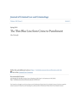 The Thin Blue Line from Crime to Punishment, 108 J