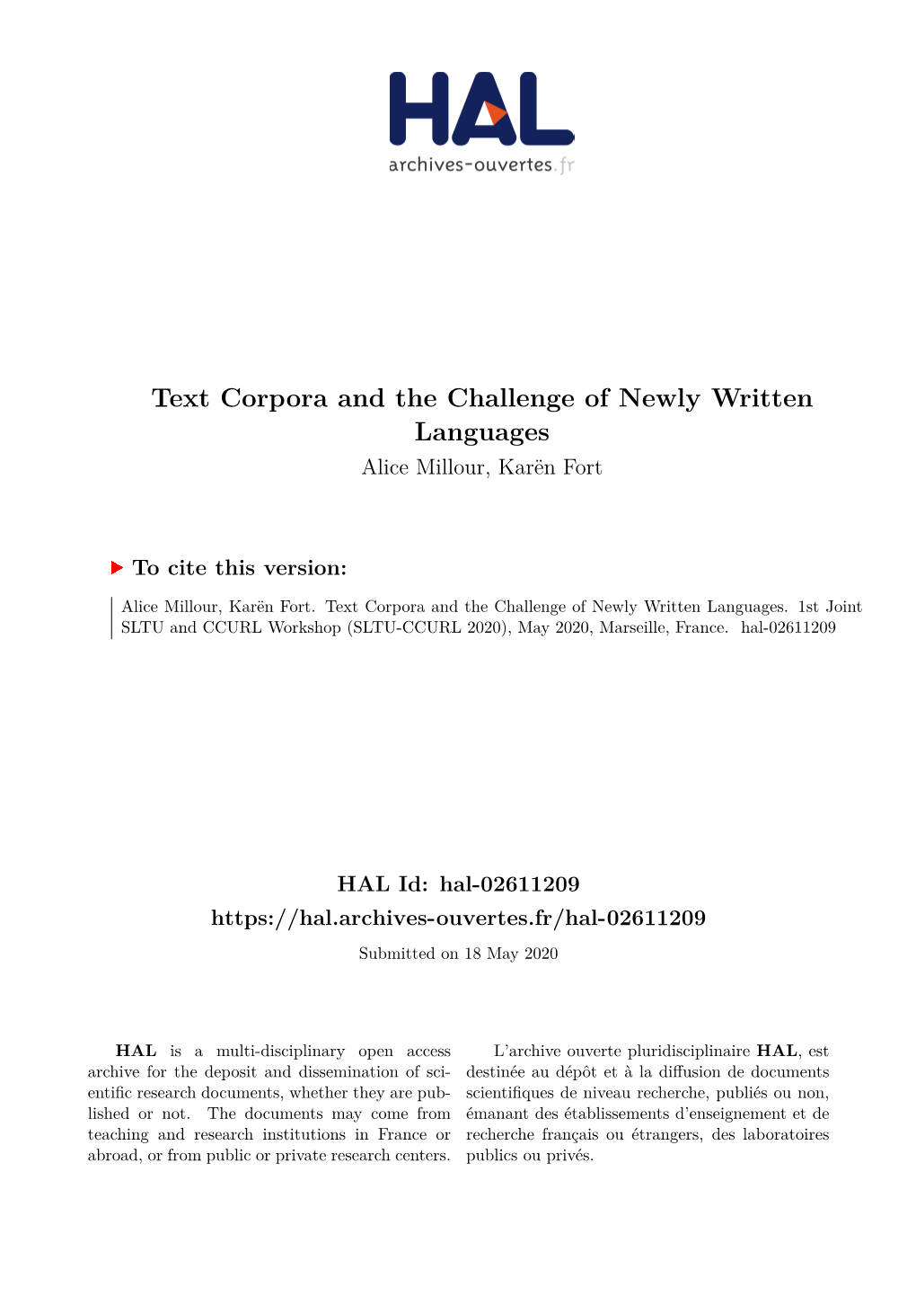 Text Corpora and the Challenge of Newly Written Languages Alice Millour, Karën Fort