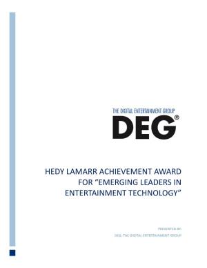 Hedy Lamarr Achievement Award for “Emerging Leaders in Entertainment Technology”