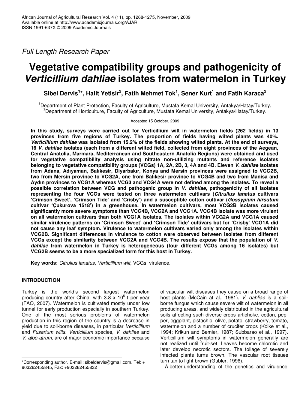 Vegetative Compatibility Groups and Pathogenicity of Verticillium Dahliae Isolates from Watermelon in Turkey