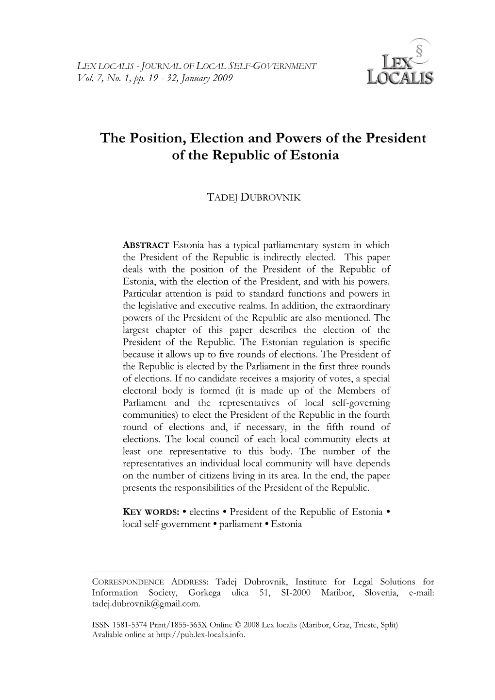 The Position, Election and Powers of the President of the Republic of Estonia