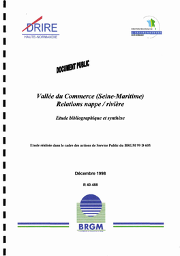 II S'agit De Trouver Le Meilleur Site D'implantation D'un Nouveau Forage Dans La Vallée Du Commerce Entre Bolbec Et Lillebonne