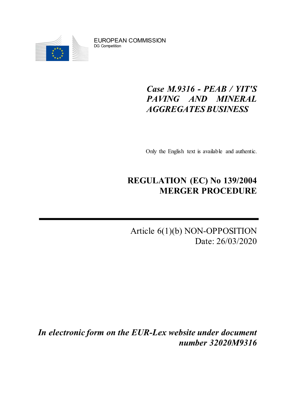 Case M.9316 - PEAB / YIT's PAVING and MINERAL AGGREGATES BUSINESS