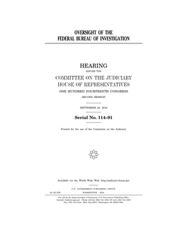 Oversight of the Federal Bureau of Investigation Hearing Committee on the Judiciary House of Representatives