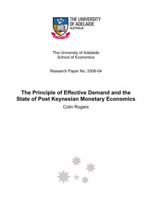 The Principle of Effective Demand and the State of Post Keynesian Monetary Economics