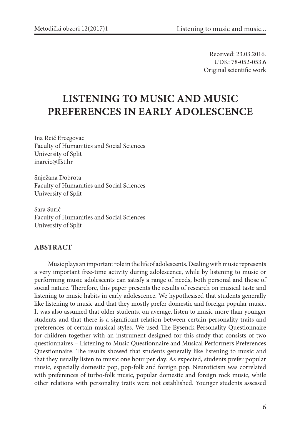 Listening to Music and Music Preferences in Early Adolescence