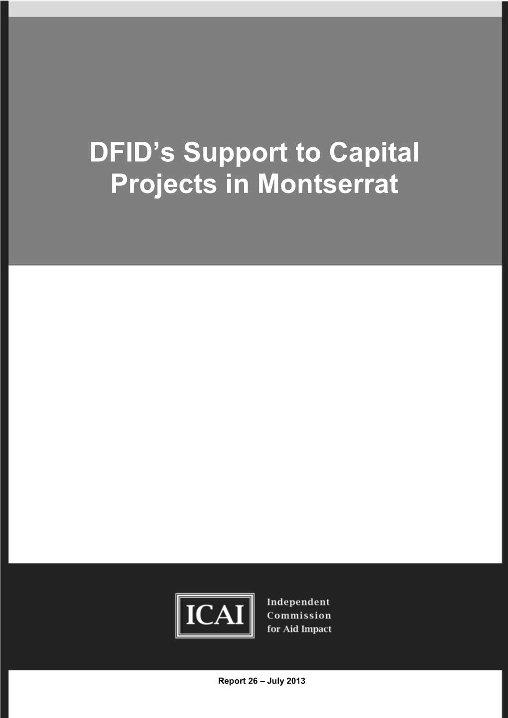 DFID's Support to Capital Projects in Montserrat