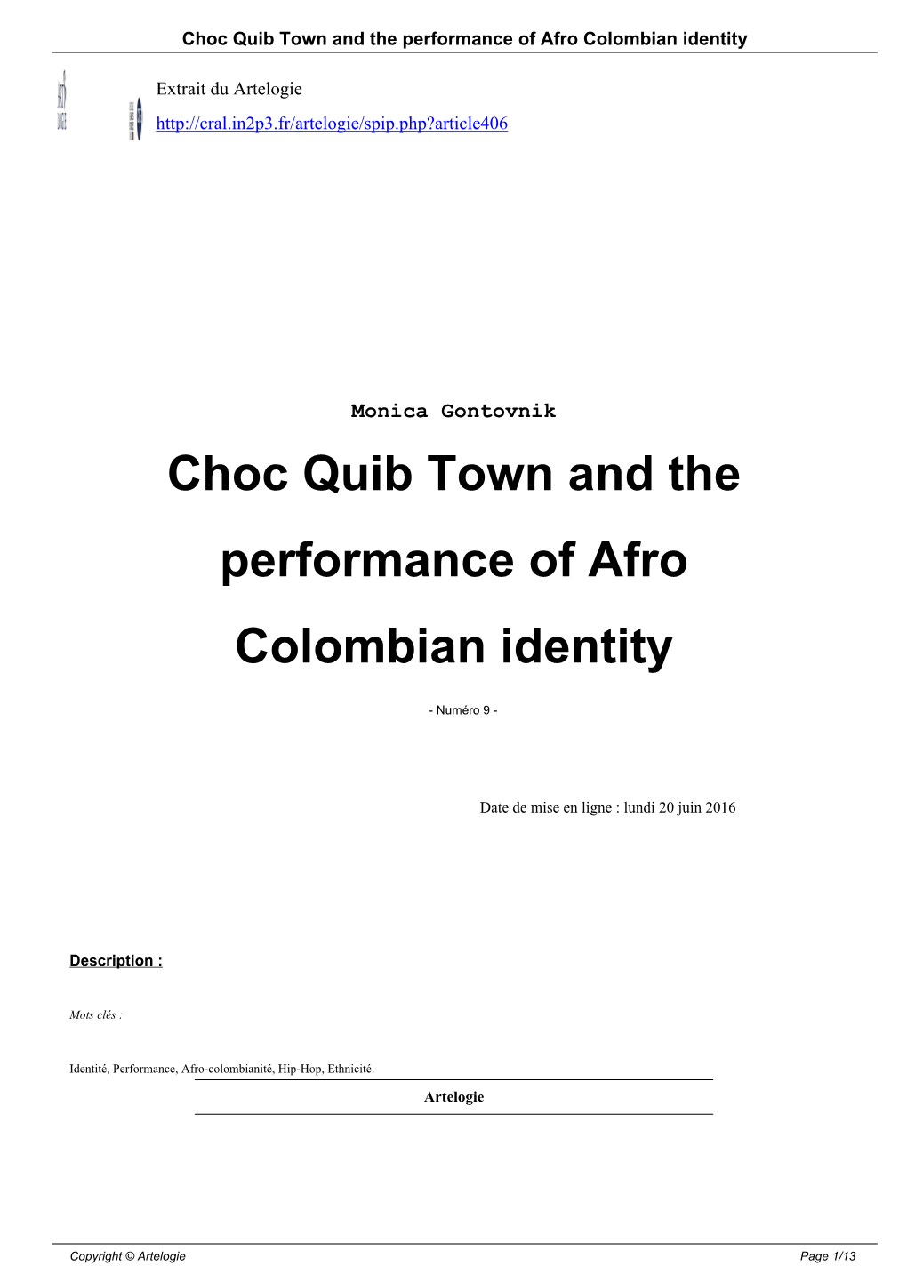 Choc Quib Town and the Performance of Afro Colombian Identity