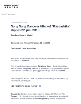 Gang Gang Dance Er Tilbake! "Kazuashita" Slippes 22. Juni 2018
