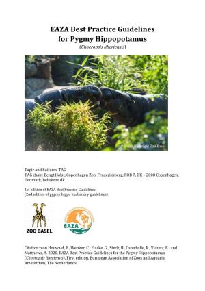 EAZA Best Practice Guidelines for Pygmy Hippopotamus (Choeropsis Liberiensis)