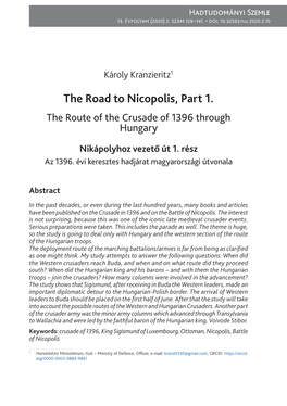 The Road to Nicopolis, Part 1. the Route of the Crusade of 1396 Through Hungary