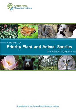 A Guide to Priority Plant and Animal Species in Oregon Forests
